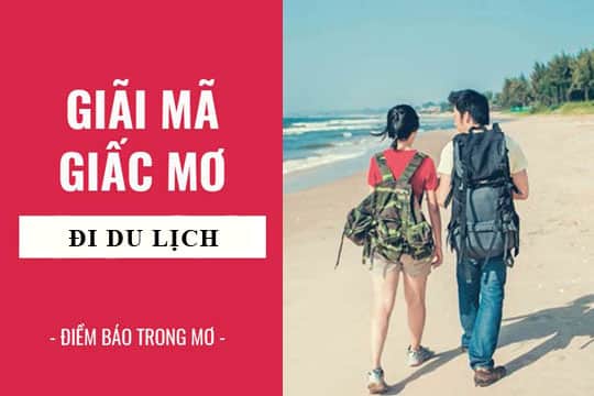 Mơ đi du lịch với người ấy