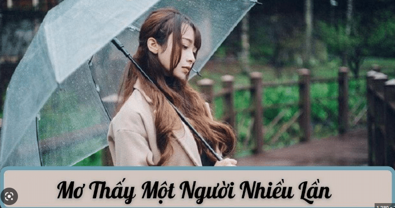 Mơ thấy một người nhiều lần điềm báo gì?