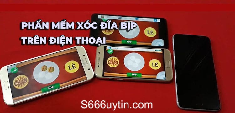 phần mềm xóc đĩa bịp trên điện thoại chuẩn xác nhất