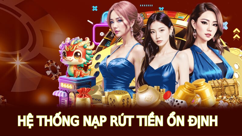 Chơi game cực kỳ minh bạch và hấp dẫn tại nhà cái s666