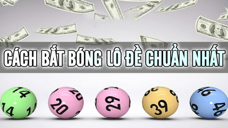 bóng lô đề là gì và cách chơi nên đã bỏ lỡ