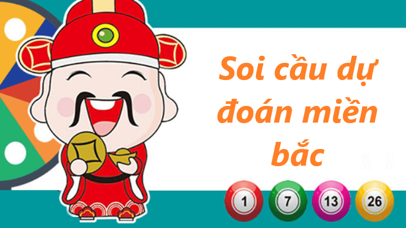 soi cầu dự đoán miền bắc