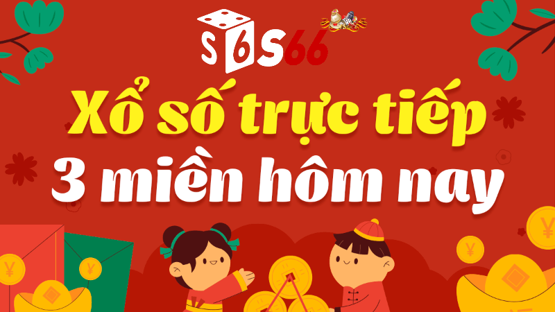 Cách Thực Hiện Xổ Số Ba Miền Trực Tiếp Tại S666